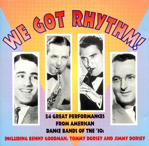  - We Got Rhythm!