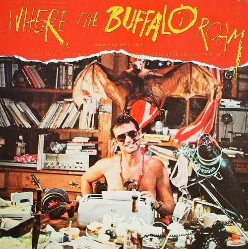  - Where The Buffalo Roam (The Original Movie Soundtrack)