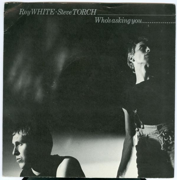 White & Torch - Who's Asking You