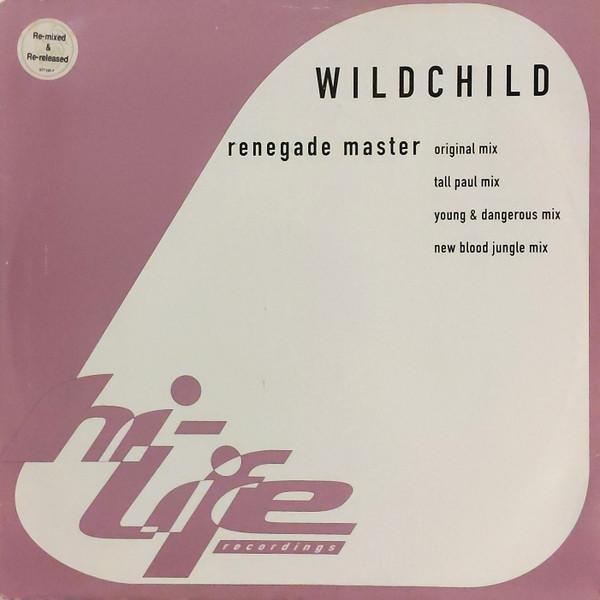 Wildchild - Renegade Master