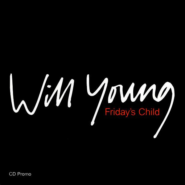 Will Young - Friday's Child