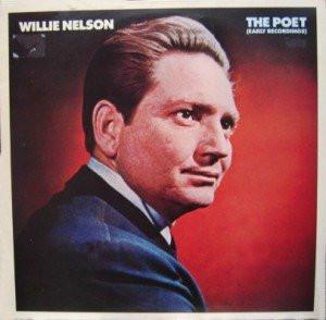 Willie Nelson - The Poet (Early Recordings)
