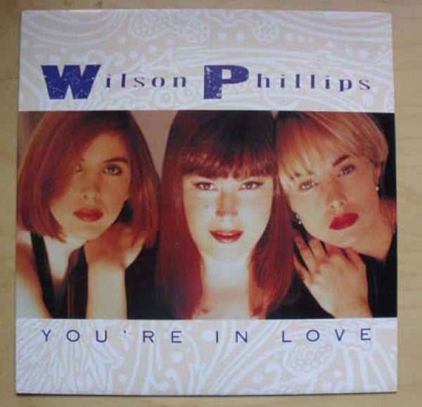 Wilson Phillips - You're In Love