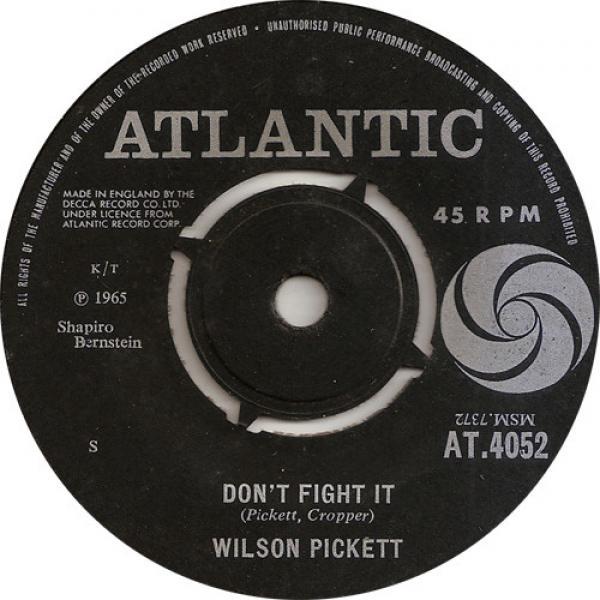 Wilson Pickett - Don't Fight It