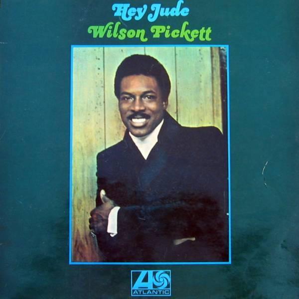 Wilson Pickett - Hey Jude