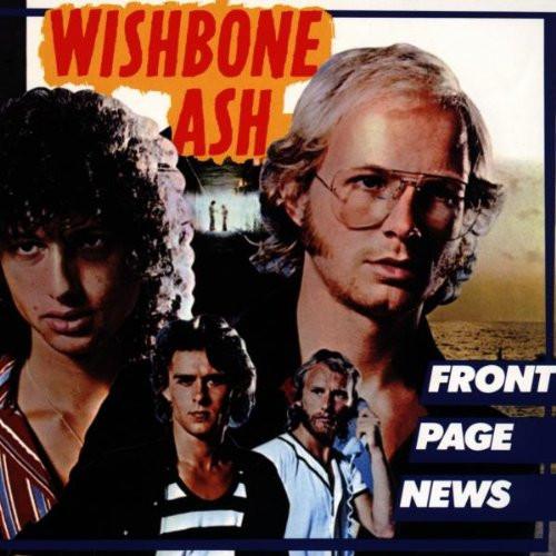 Wishbone Ash - Front Page News