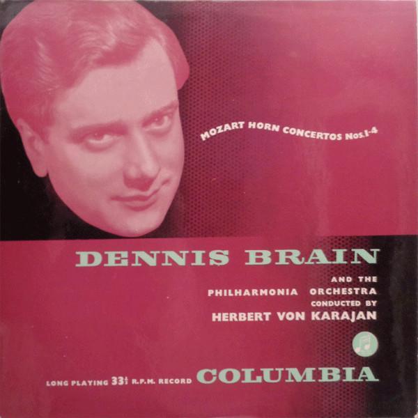 Wolfgang Amadeus Mozart, Dennis Brain, Philharmonia Orchestra, Herbert von Karajan - Horn Concertos Nos. 1-4