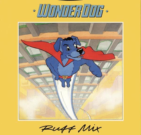 Wonder Dog - Ruff Mix