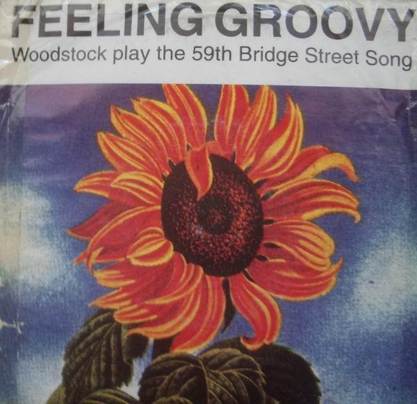 Woodstock - The 59th Bridge Street Song (Feeling Groovy)