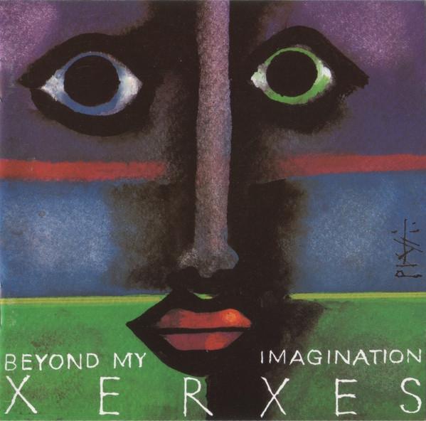 Xerxes (10) - Beyond My Imagination