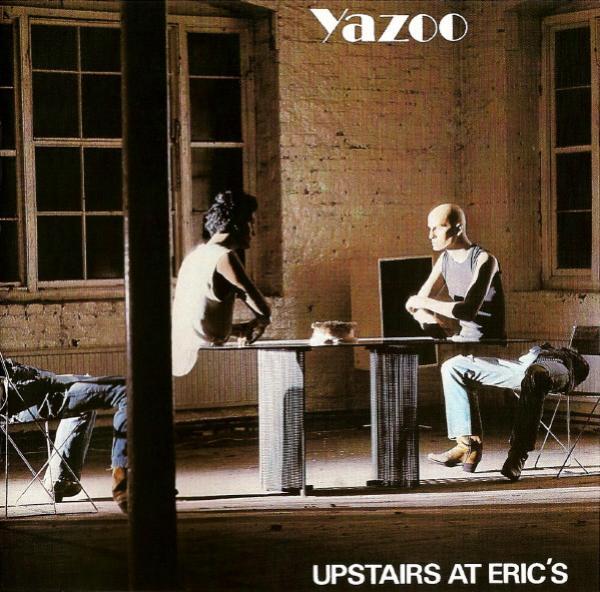 Yazoo - Upstairs At Eric's