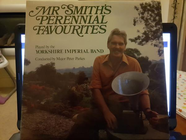 Yorkshire Imperial Band - Mr Smith's Perennial Favourites