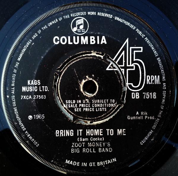 Zoot Money's Big Roll Band - Good / Bring It Home To Me